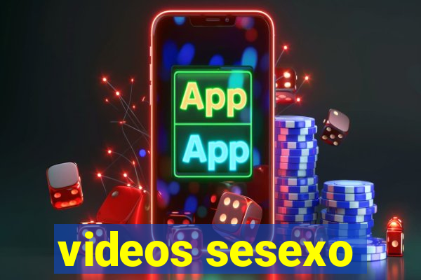 videos sesexo